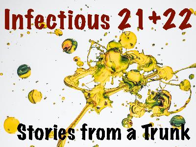 Infectious Ch 21 and 22