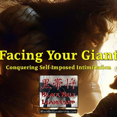 Facing Your Giant