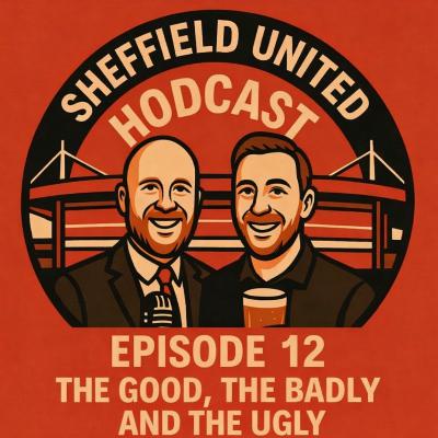 Episode 12: The good, the badly and the ugly