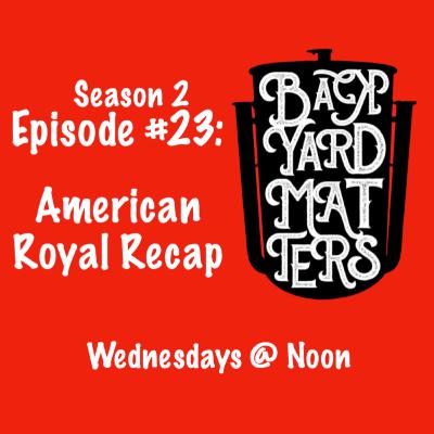 American Royal Recap American Royal Recap