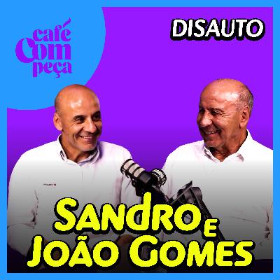 #14 - DISAUTO | Uma história de sucessão familiar, profissionalização e muito crescimento.