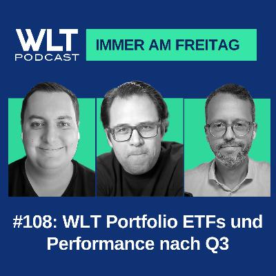 WLT #108 WLT Portfolio ETFs und Performance