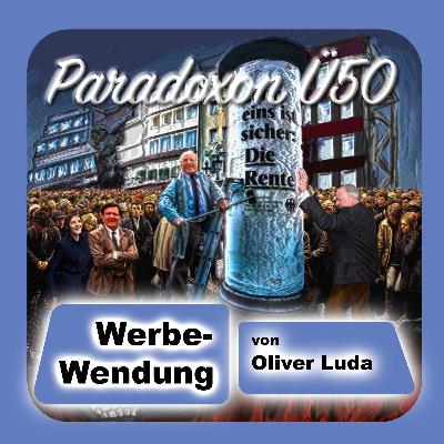 Werbe-Wendung - Ü50 - Paradoxon