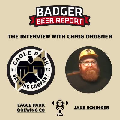 Badger Beer Report: The Interview with Jake Schinker of Eagle Park Brewing