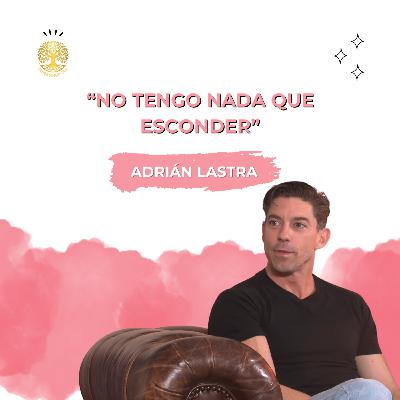 T1 Ep.10 – Adrián Lastra: "Transformar y canalizar el dolor" (Parte 1) - Todos Somos 144