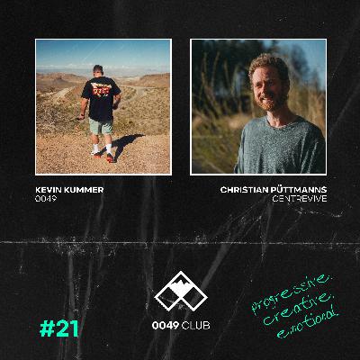 #21 ON THE ROAD & UNDER PRESSURE. KREATIVE GRENZEN. VERTRAUEN. CENTREVIVE CLUB. MIT CHRISTIAN PÜTTMANNS & KEVIN KUMMER
