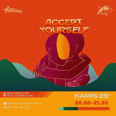 Accept Yourself - NEW HOPE FOR NEW GENERATION