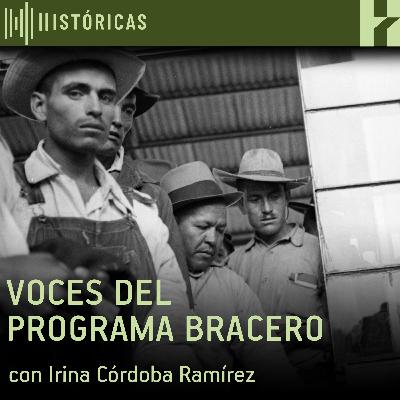 T3. E3. Voces del Programa Bracero