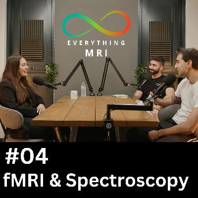 fMRI & Spectroscopy: Advanced Neuro techniques