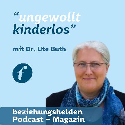 171 - "ungewollt kinderlos" mit Dr. Ute Buth