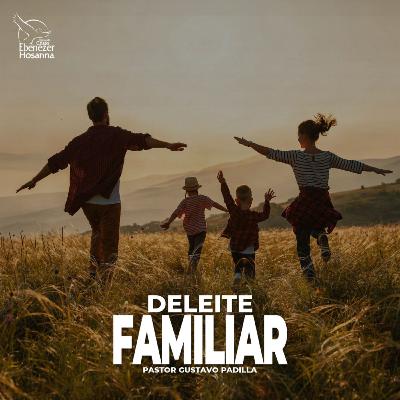 Deleite Familiar Deleite Familiar