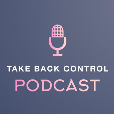 Take Back Control - Coming Soon Take Back Control - Coming Soon