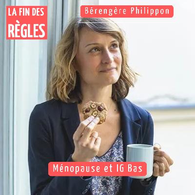 Bérengère Philippon - Ménopause et IG Bas