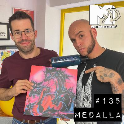 Montaña y Decisión con MEDALLA - MYD #135