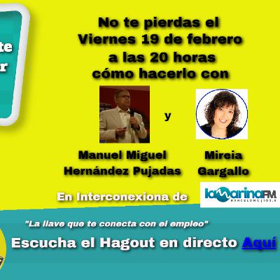 Interconexiona 19/02/2016: ¿Sabes venderte para encontrar empleo? ¡Aprende a hacerlo! Interconexiona 19/02/2016: ¿Sabes venderte para encontrar empleo? ¡Aprende a hacerlo!