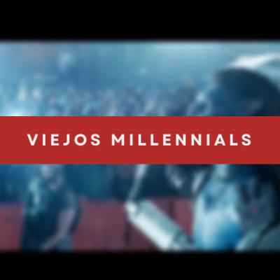 Viejos Millennials Episodio 230 - "¿A quién le gusta avatar?"