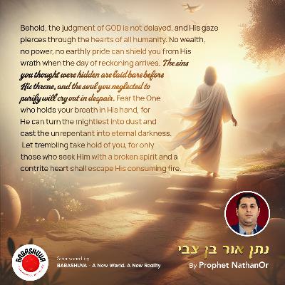 Behold, the judgment of GOD is not delayed by Prophet NathanOr