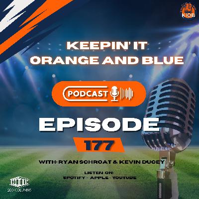 Keepin' it Orange and Blue EP 177