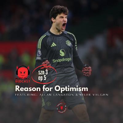 Reason for Optimism Reason for Optimism