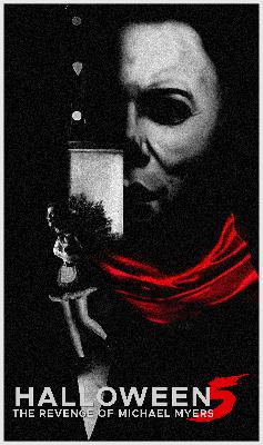 Episode 170 - HALLOWEEN 5: THE REVENGE OF MICHAEL MYERS!!!