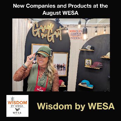 New Companies and Products at the August WESA