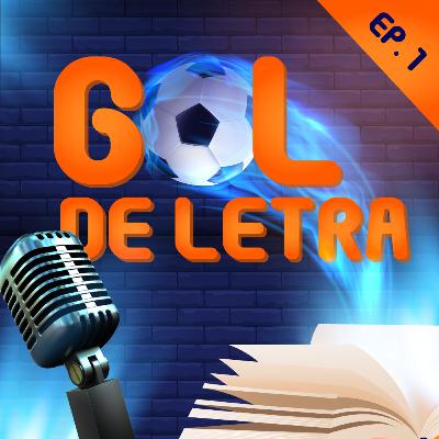 Gol de Letra: A ZONA MORTA Gol de Letra: A ZONA MORTA