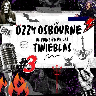 Ozzy Osbourne: El príncipe de las tinieblas. Ozzy Osbourne: El príncipe de las tinieblas.