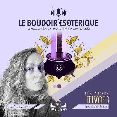 Le Chaudron | Le sabbat Beltane