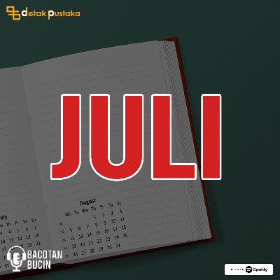 53. Tentang Bulan Juli 53. Tentang Bulan Juli
