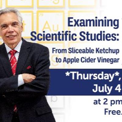 #448 Science Demystified:Examining Scientific Studies: From Sliceable Ketchup to Apple Cider Vinegar