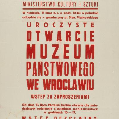 Odcinek 15 - „A było co ochraniać”. Historia Muzeum Narodowego Odcinek 15 - „A było co ochraniać”. Historia Muzeum Narodowego