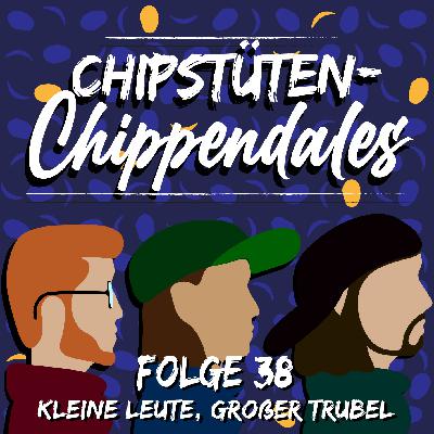 Folge 38 - Kleine Leute, Großer Trubel