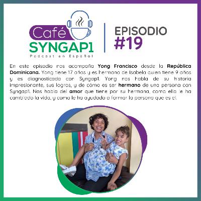 Episodio 19: Yong Francisco, Hermano de Isabela Episodio 19: Yong Francisco, Hermano de Isabela