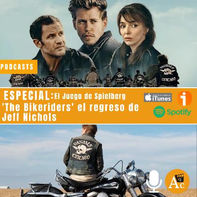 Especial: 'The Bikeriders' el regreso de Jeff Nichols