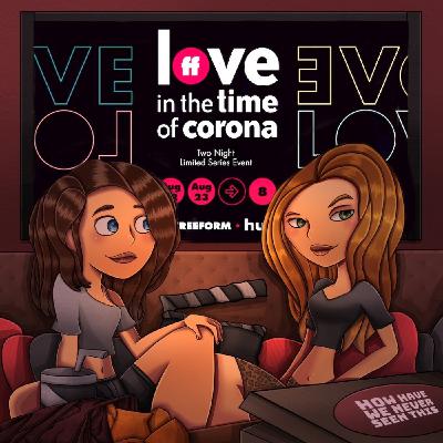 Love in the Time of Corona: "You Can't Quarantine Love!"
