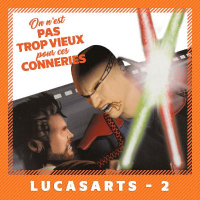 LucasArts - partie 2 (1996 - 2013) LucasArts - partie 2 (1996 - 2013)