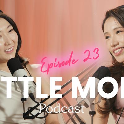 LITTLE MOM PODCAST EP23 | Н.Хулан | Хүүхдүүдээ өсгөж байгаа энэ үе хамгийн жаргалтай үе байдаг.
