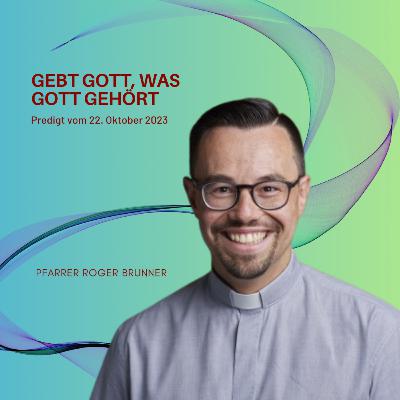 GEBT GOTT, WAS GOTT GEHÖRT GEBT GOTT, WAS GOTT GEHÖRT