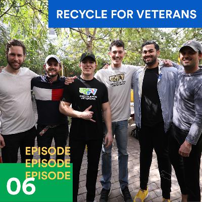 #6 Recycle for Veterans - Better Podcast
