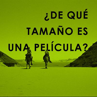 10. ¿De qué tamaño es una película?