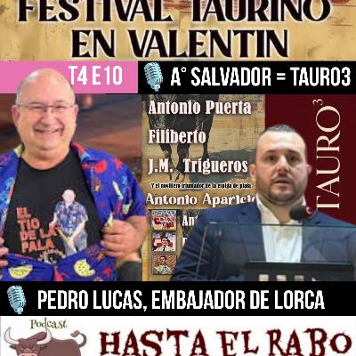 T4 E10 VUELVEN LOS TOROS A VALENTÍN... PEDRO DE MARIACOS A LO BESTIA', EMBAJADOR TAURINO EN LORCA... #PODCAST HASTA EL RABO TODO ES TORO T4 E10 VUELVEN LOS TOROS A VALENTÍN... PEDRO DE MARIACOS A LO BESTIA', EMBAJADOR TAURINO EN LORCA... #PODCAST HASTA EL RABO TODO ES TORO