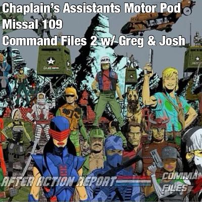 Command Files 2 with Greg Agustin and After Action Report