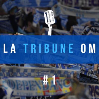 La Tribune OM #1 : OM Reims