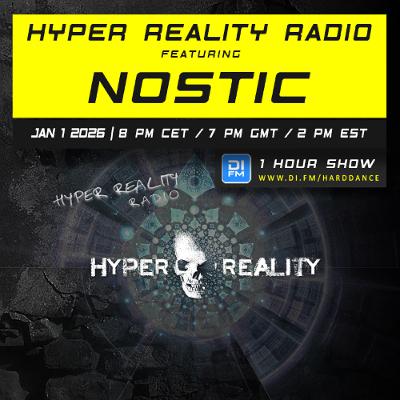 Hyper Reality Radio 248 – feat. Nostic Hyper Reality Radio 248 – feat. Nostic