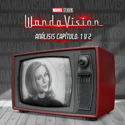 WandaVision: Capítulo 1 y 2