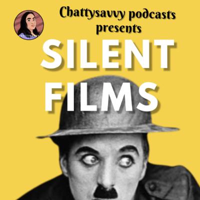 Silent films, where films happen silently.