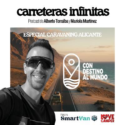 Hoy viajamos con Javi, una de las caras visibles de Con Destino al Mundo, uno de los proyectos de creación de contenido camper más seguidos en España.