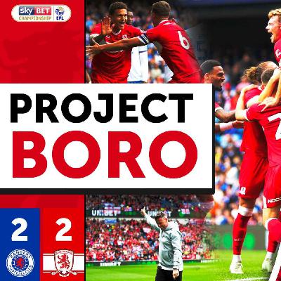 ANOTHER POSITIVE STEP FORWARD FOR BORO! | Rangers 2-2 Middlesbrough - Project Boro #125