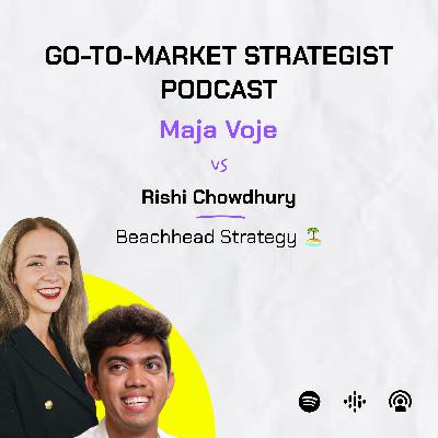 Rishi Chowdhury: Beachhead Strategy