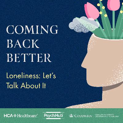 Loneliness: Let's Talk About It